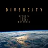 czykpea - Divercity (feat. Leany & Wutengel) - Single